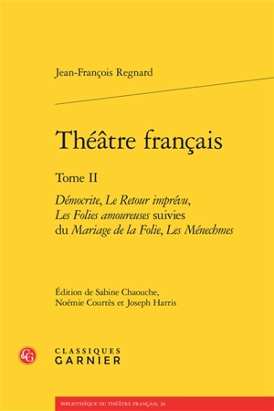 Théâtre français. Vol. 2 - Jean-François Regnard