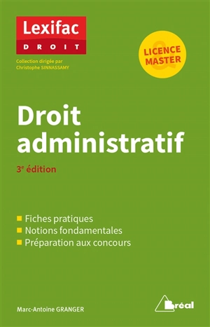 Droit administratif : licence & master - Marc-Antoine Granger