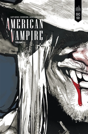 American vampire : intégrale. Vol. 1. 1588-1925 - Scott Snyder