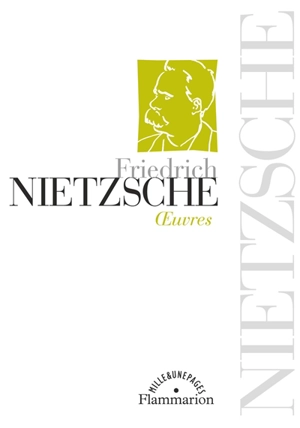 Oeuvres - Friedrich Nietzsche