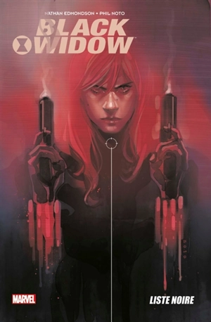 Black Widow. Liste noire - Nathan Edmondson