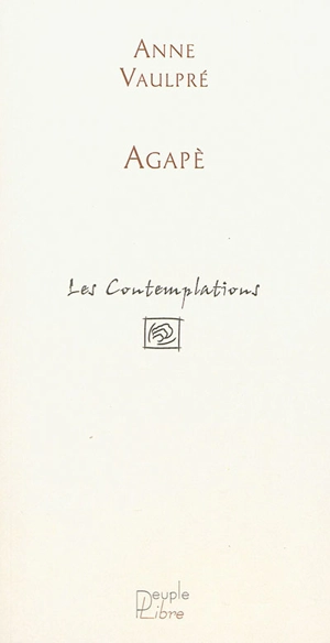 Agapè - Anne Vaulpré
