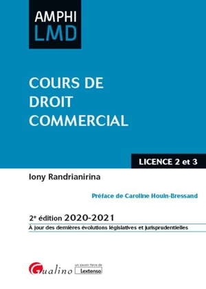 Cours de droit commercial : licence 2 et 3 : 2020-2021 - Iony Randrianirina