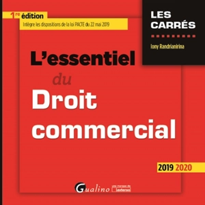 L'essentiel du droit commercial : 2019-2020 - Iony Randrianirina