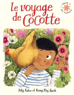 Le voyage de Cocotte - Polly Faber