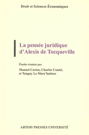 La pensée juridique d'Alexis de Tocqueville