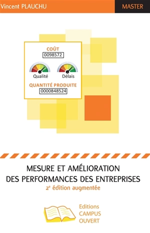 Mesure et amélioration des performances des entreprises industrielles - Vincent Plauchu