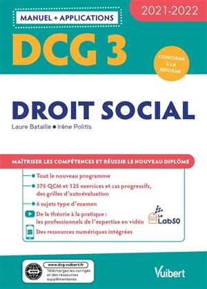 DCG 3, droit social : manuel + applications : conforme à la réforme, 2021-2022 - Laure Bataille