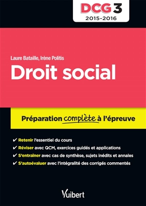 Droit social, DCG 3 : préparation complète à l'épreuve, 2015-2016 - Laure Bataille