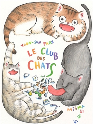 Le club des chats - Yoon-Sun Park