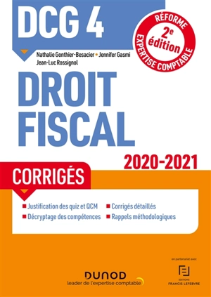 DCG 4, droit fiscal : corrigés : 2020-2021 - Nathalie Gonthier-Besacier