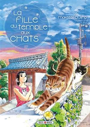 La fille du temple aux chats. Vol. 4 - Makoto Ojiro