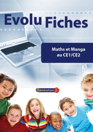 Evolu fiches. Maths et manga au CE1-CE2 - Ernest Robert