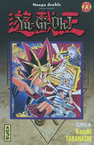 Yu-Gi-Oh ! : manga double. Vol. 23-24 - Kazuki Takahashi