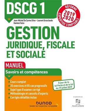 DSCG 1, gestion juridique, fiscale et sociale : manuel : réforme expertise comptable 2019-2020 - Jean-Michel Do Carmo Silva