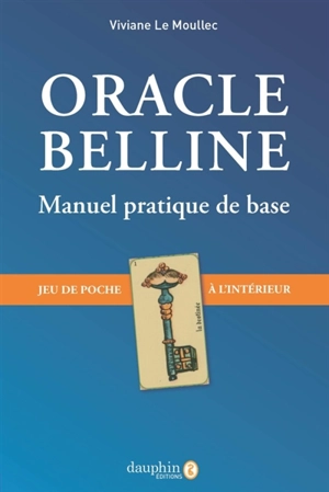 Oracle Belline : le manuel pratique de base : jeu de poche à l'intérieur - Viviane