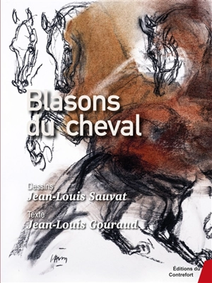 Blasons du cheval - Jean-Louis Gouraud