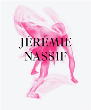 Jérémie Nassif : l'instant expressif - José Alvarez