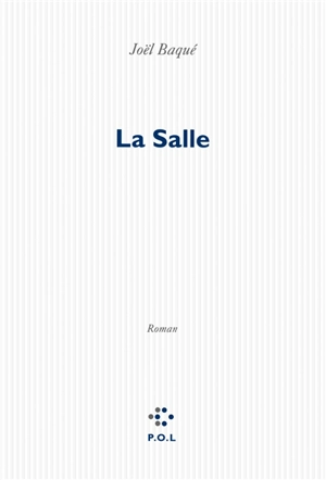 La salle - Joël Baqué