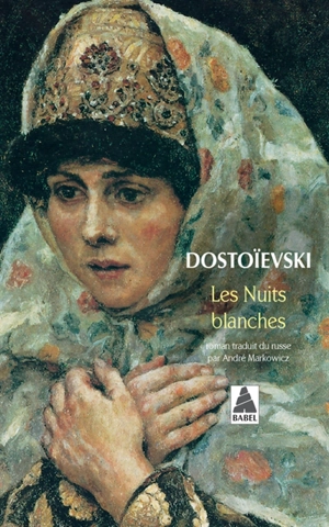 Les nuits blanches - Fédor Dostoievski