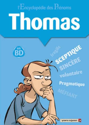 L'encyclopédie des prénoms : en BD. Vol. 32. Thomas - Gégé