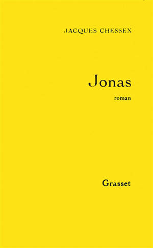 Jonas - Jacques Chessex