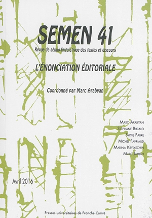 Semen, nouvelle série, n° 41. L'énonciation éditoriale