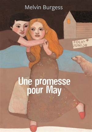 Une promesse pour May - Melvin Burgess