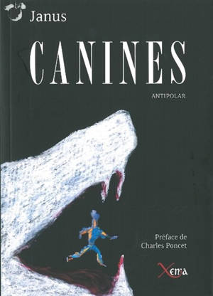 Canines : antipolar - Janus