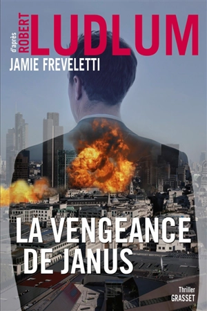 La vengeance de Janus - Jamie Freveletti