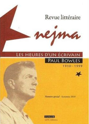 Les heures d'un écrivain : Paul Bowles - Paul Bowles