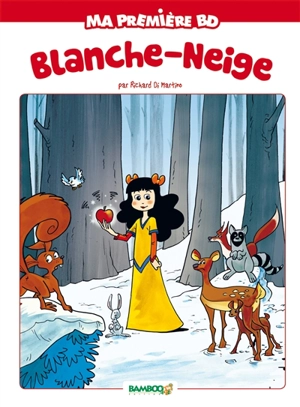 Blanche-Neige - Richard Di Martino