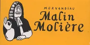 Malin Molière - Morvandiau