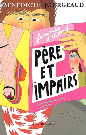 Père et impairs - Bénédicte Jourgeaud