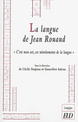 La langue de Jean Rouaud : C'est mon art, ces miroitements de la langue