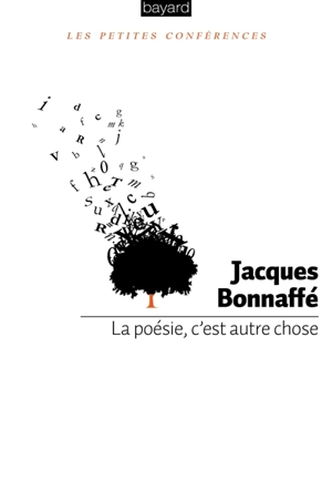 La poésie, c'est autre chose : petite conférence - Jacques Bonnaffé
