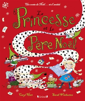 La princesse et le Père Noël : un conte de Noël... et d'amitié - Caryl Hart