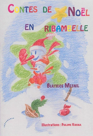 Contes de Noël en ribambelle - Béatrice Mesnil