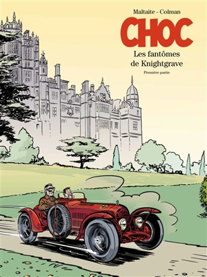 Choc. Vol. 1. Les fantômes de Knightgrave : première partie - Stéphane Colman