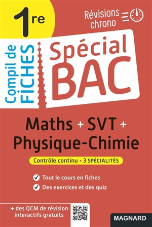 Compil de fiches maths + SVT + physique chimie 1re : révisions chrono : contrôle continu, 3 spécialités - Coraline Madec