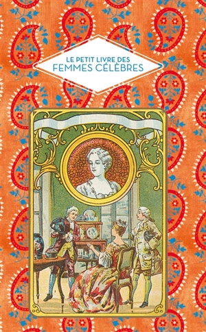 Le petit livre des femmes célèbres - Amélie Poggi