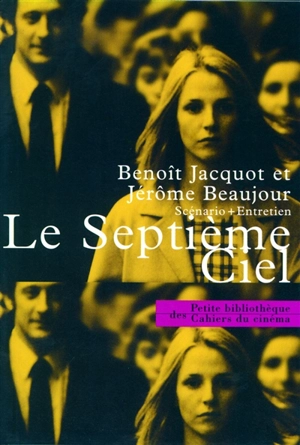 Le septième ciel - Benoît Jacquot