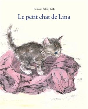 Le petit chat de Lina - Komako Sakai