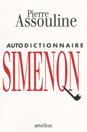 Autodictionnaire Simenon - Georges Simenon