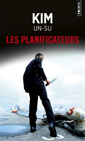 Les planificateurs - Un-Su Kim