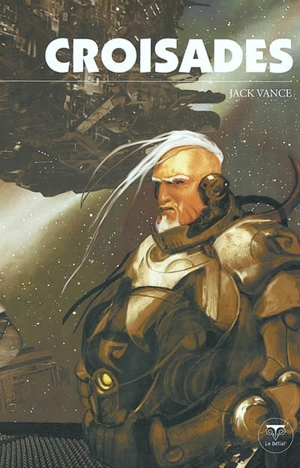 Croisades - Jack Vance