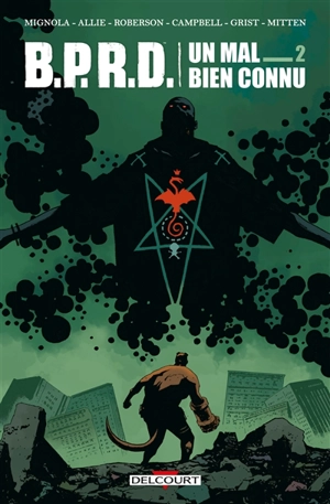 BPRD : un mal bien connu. Vol. 2 - Mike Mignola