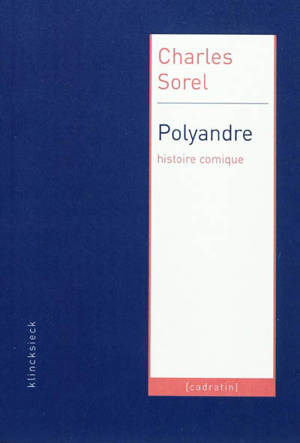 Polyandre : histoire comique - Charles Sorel