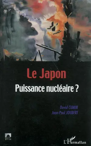 Le Japon : puissance nucléaire ? - David Cumin