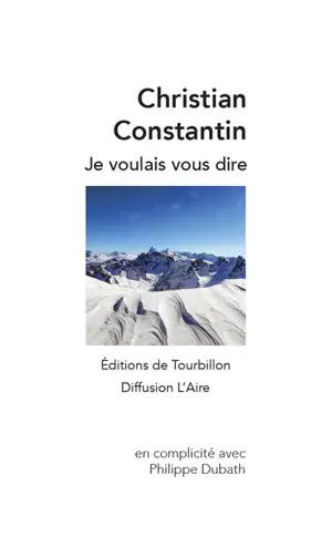 Je voulais vous dire : ma vision olympique - Christian Constantin